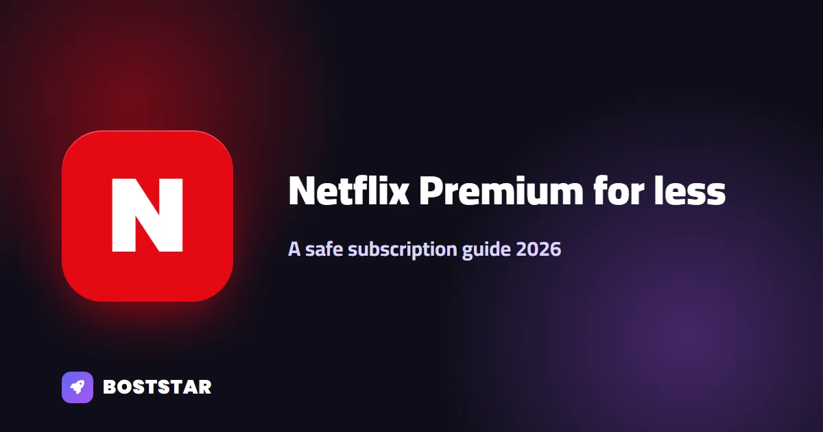 Netflix Premium for less: a safe subscription guide (2026)